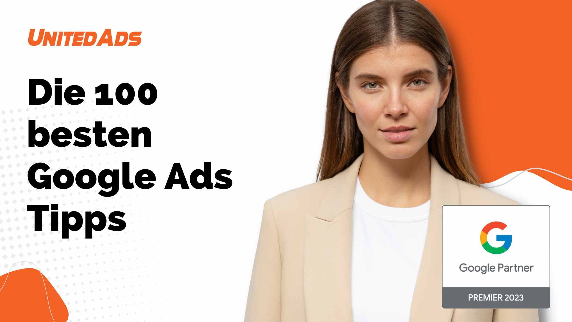 die 100 besten Google Ad Tipps