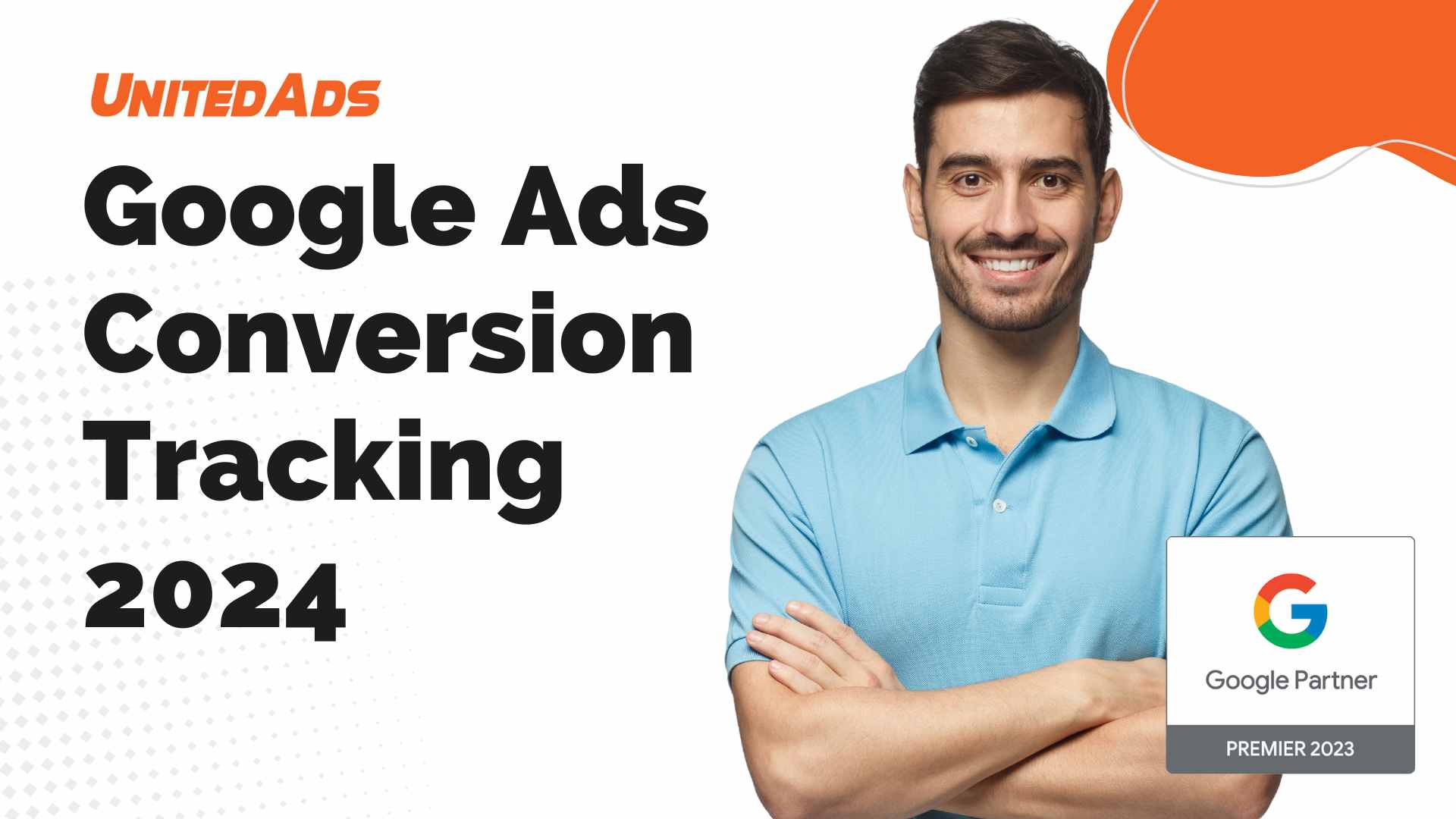 Google Ads Conversion Tracking 2024